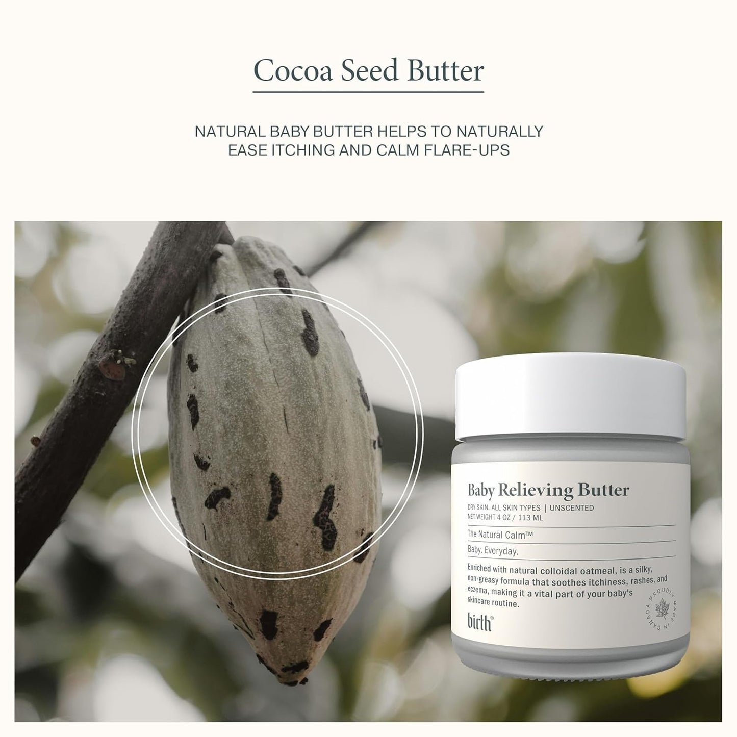 Baby Relieving Butter - Natural Cocoa Seed Butter with Colloidal Oatmeal Diaper Cream for Itchy, & Irritated Skin - Non-Greasy Formula to Soothe Rashes & Dryness - Gentle Baby Moisturizer 4oz