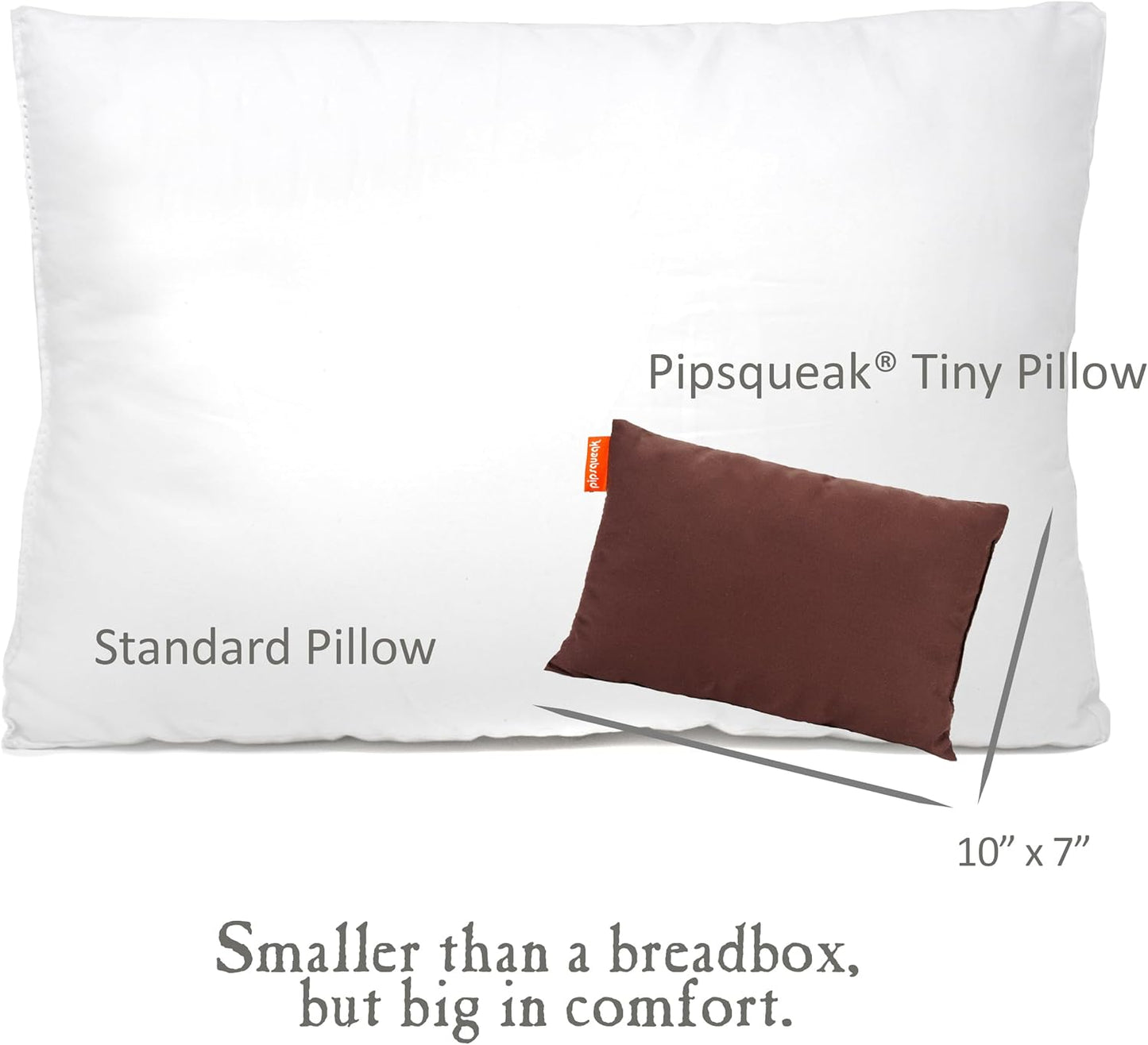 Pipsqueak Pillow - Small, Mini, Tiny - 11 x 7 in - Perfect for Travel, Cars, Airplanes, Camping, Dogs, Toddlers, Kids, Lumbar, Knees and Neck - Ages 2 Yrs and Up